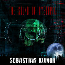 The Sound of Dystopia cover art