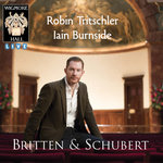 Britten & Schubert - Wigmore Hall Live