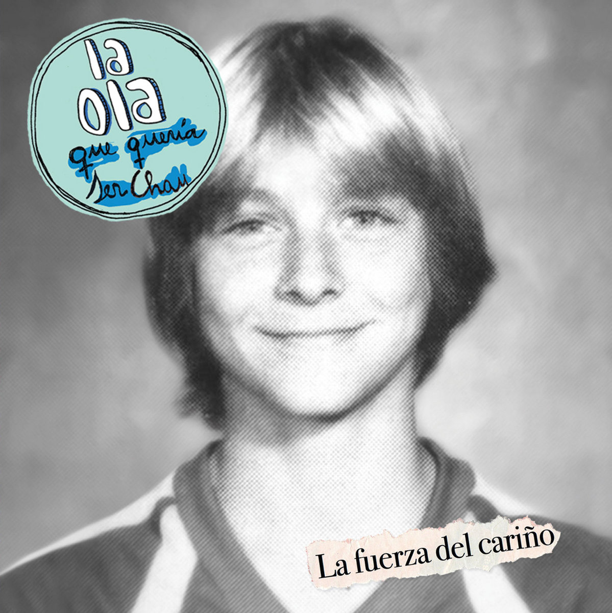 La fuerza del cariño