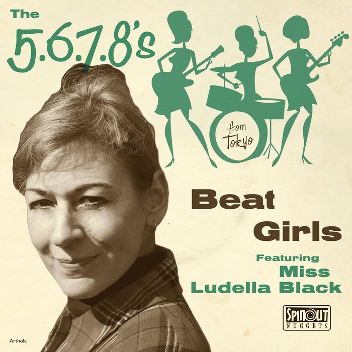 Beat Girls Feat Miss Ludella Black Ep The 5 6 7 8 S Spinout Nuggets