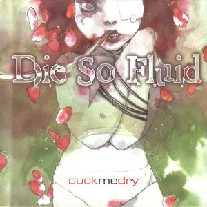 Suck Me Dry E.P. cover