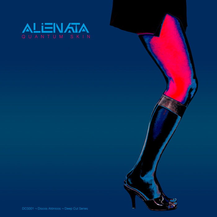 Alienata - Quantum Skin (Incl. Architectural Rmx) | Discos Atónicos