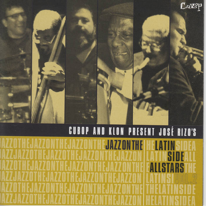 Jazz On The Latin Side AllStars Vol.2 | Various Artists | Cubop