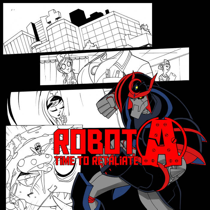 Time To Retaliate | Robot(A)