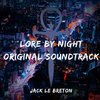 Lore By Night Original Soundtrack