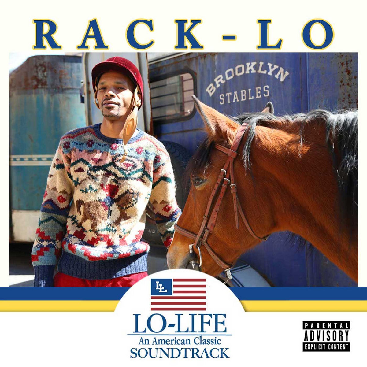 Rack Lo - Lo Life - An American Classic Soundtrack | Rack-Lo Rack Lo - Lo Life - An American Classic Soundtrack | Rack-Lo