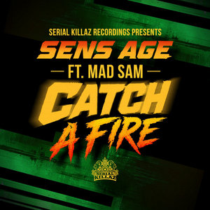 Catch A FireSens Age & Mad Sam cover