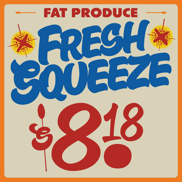 funk ojisan OJI FUZZ FAT 美品 Fresh Squeeze | Fat Produce