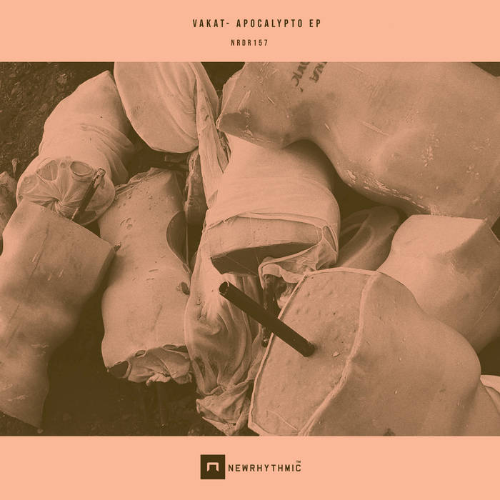 Apocalypto VAKAT Newrhythmic records