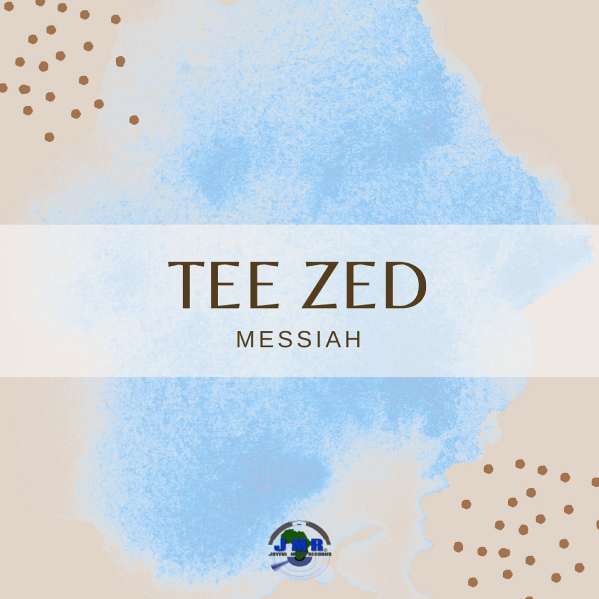 Messiah | Tee Zed | Joyful Music Records (Pty) Ltd