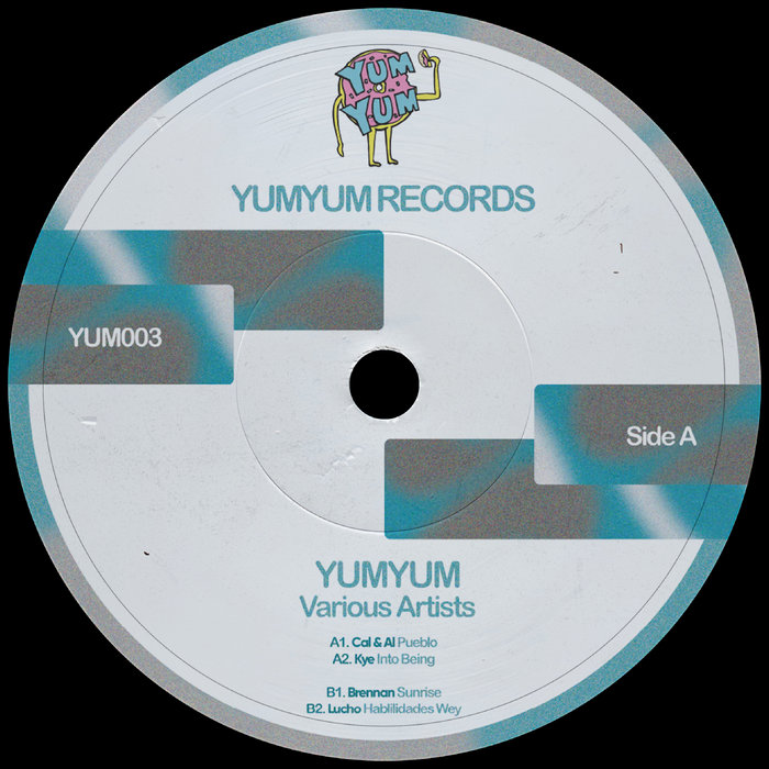 Pochette de YumYum Records VA – YUM003 par Cal & Al, Kye, Brennan, Lucho