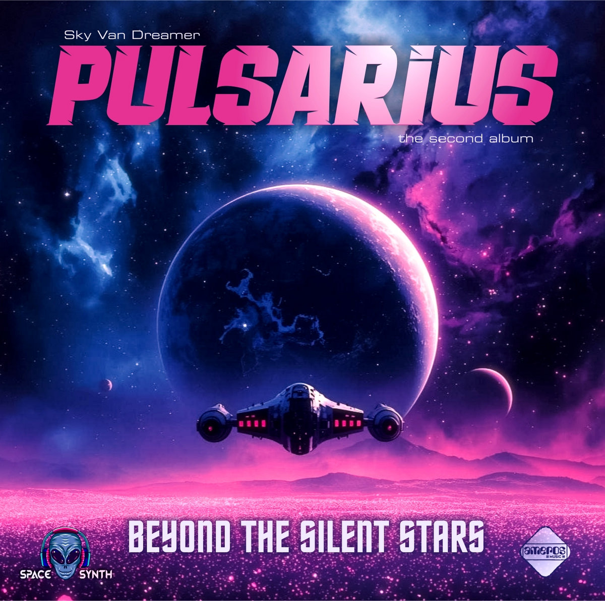 Beyond The Silent Stars (Space Synth '2026) | PULSARIUS | Ameros Music