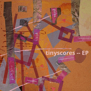 Album artwork for tinyscores EP