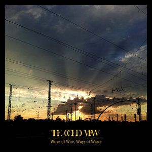 Wires of Woe, Ways of Waste cover