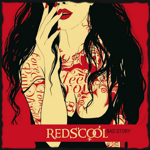 REDS'COOL / Bad Story (2013) cover