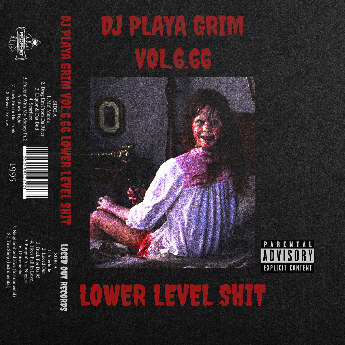 Vol.6.66 Lower Level Shit | DJ Playa Grim