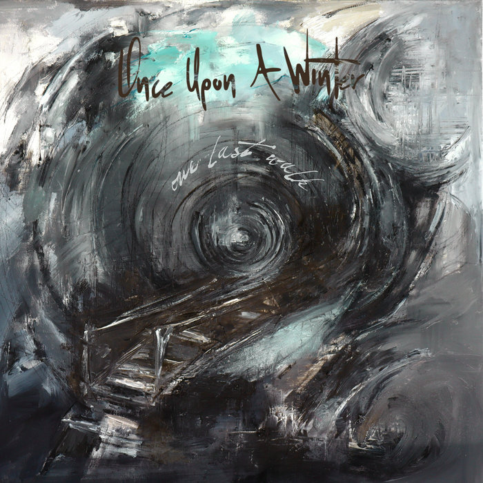 Pochette de One Last Walk par Once Upon A Winter