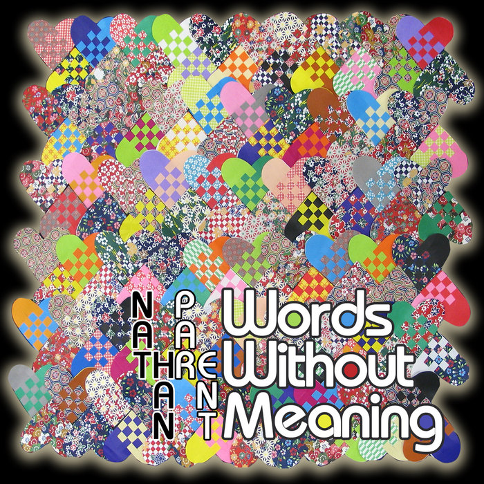 Words Without Meaning Nathan Parent