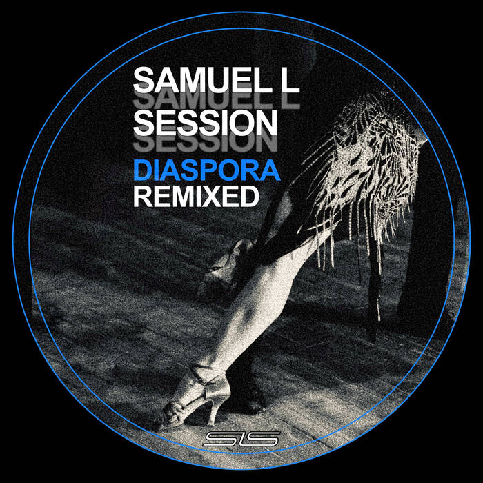 Core | Samuel L Session | SLS Samuel L Session