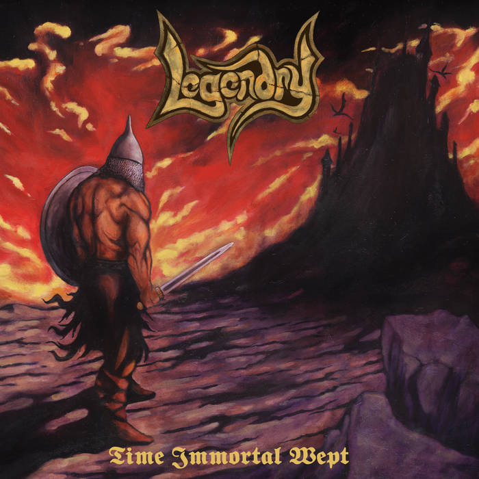 Time Immortal Wept | Legendry