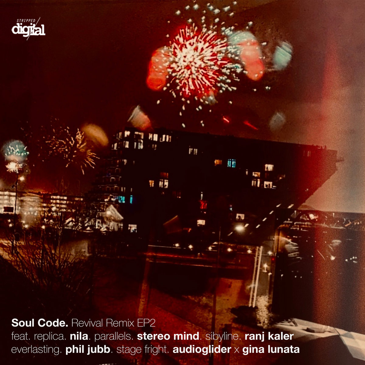 Revival: Remix EP2 | Soul Code | Stripped Digital