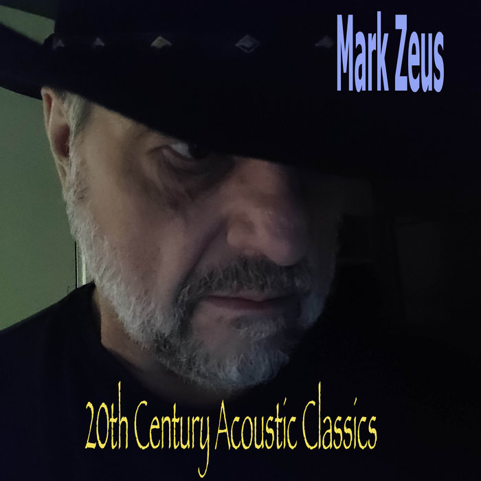 20th Century Acoustic Classics (Full Album) | Mark Zeus