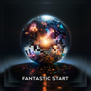 Fantastic Start (Lucid Vision x Audio Butter) cover