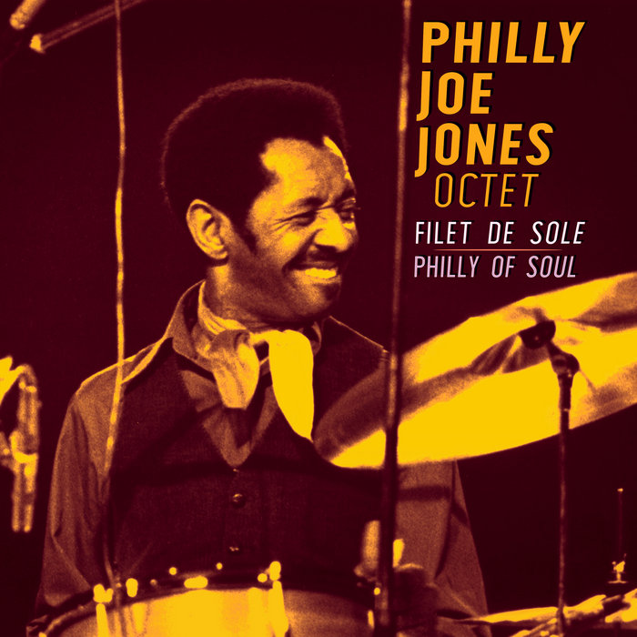 Filet De Sole (Philly Of Soul) | Philly Joe Jones Octet | Futura
