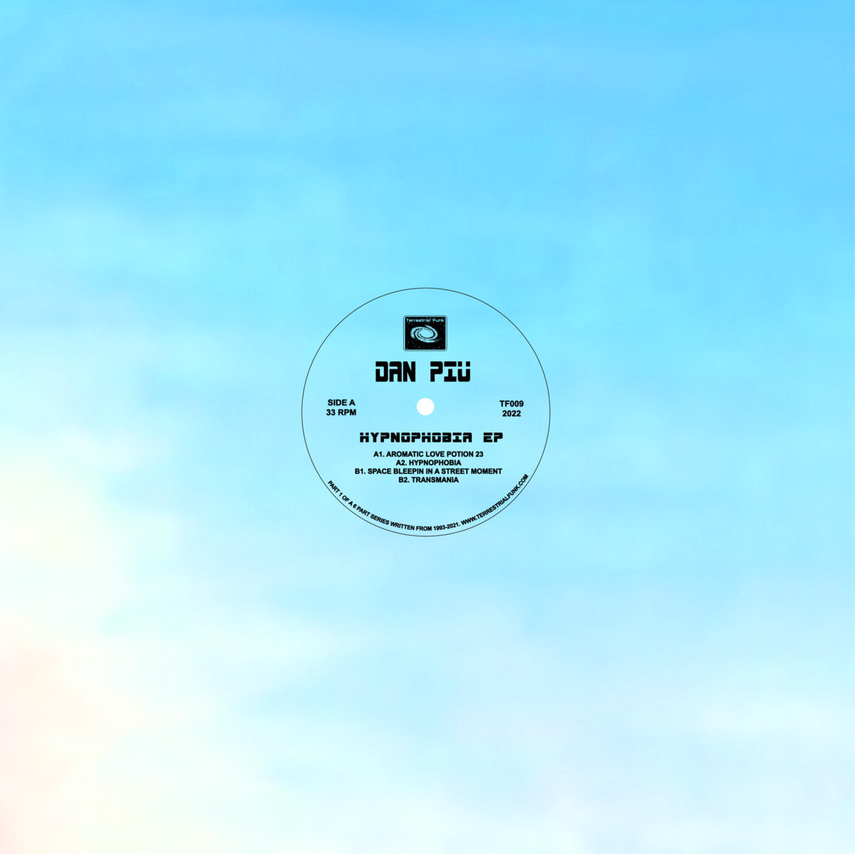 Hypnophobia EP | Dan Piu | Terrestrial Funk