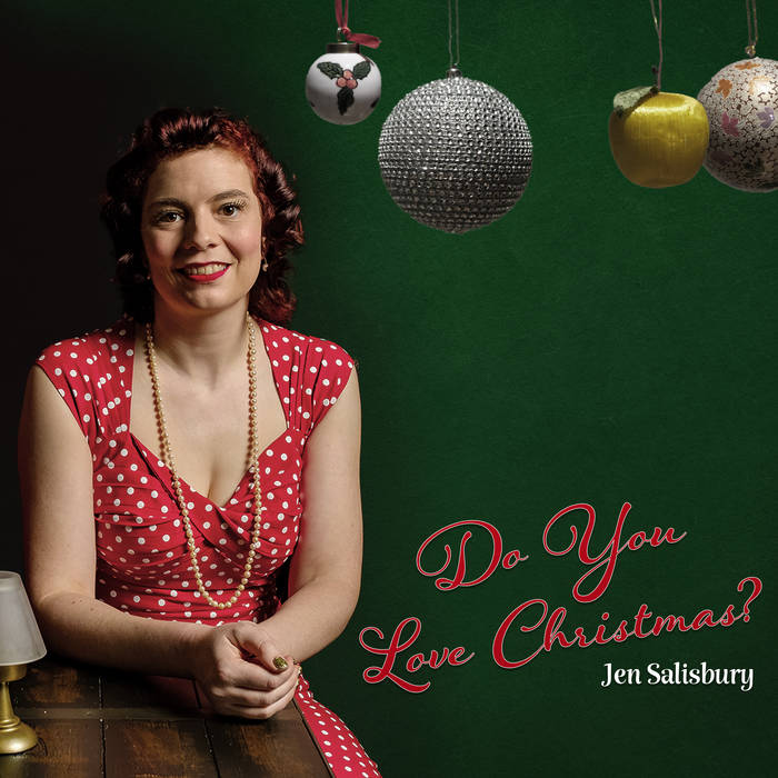 Do You Love Christmas? | Jennifer Salisbury