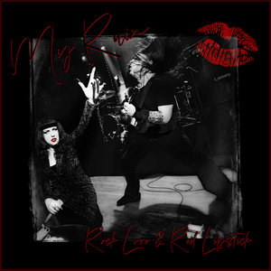 My Ruin — Rock Love & Red Lipstick
