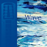 Rose Sinclair - Wave