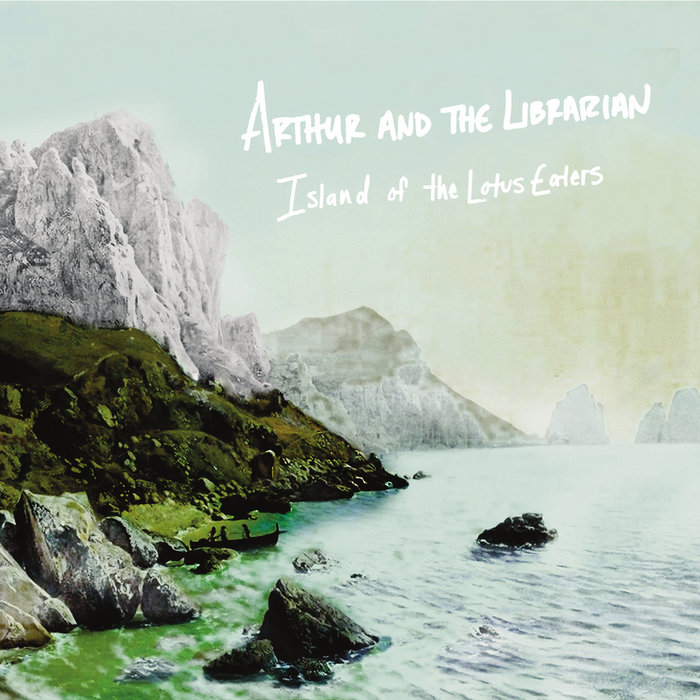 Island of the Lotus Eaters Arthur and the Librarian