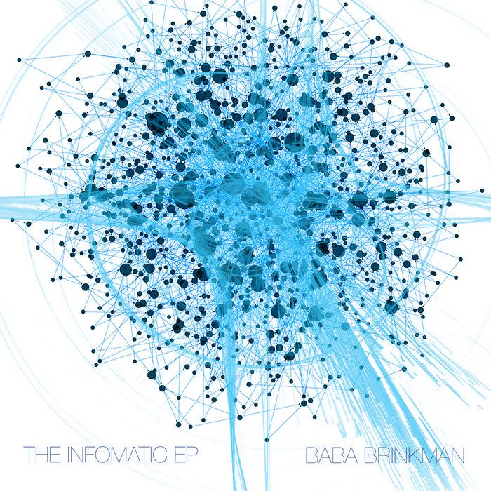 The Infomatic EP | Baba Brinkman