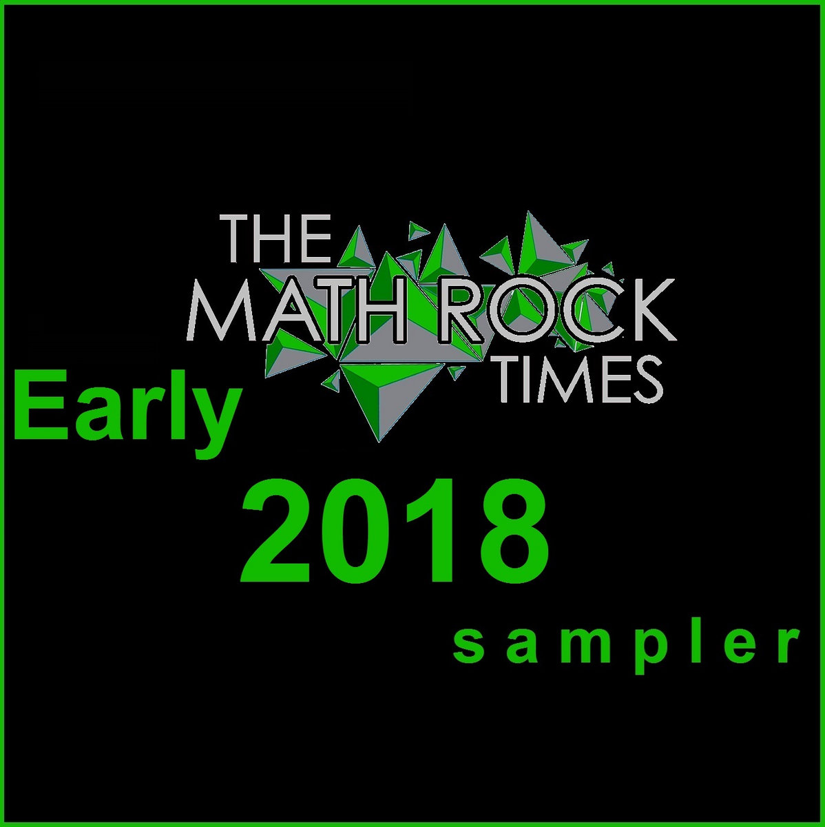 Sampling Math Rock Early 2018 Sampler | The Math Rock Times