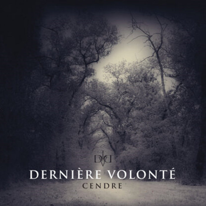 Pochette de CENDRE par DERNIERE VOLONTE