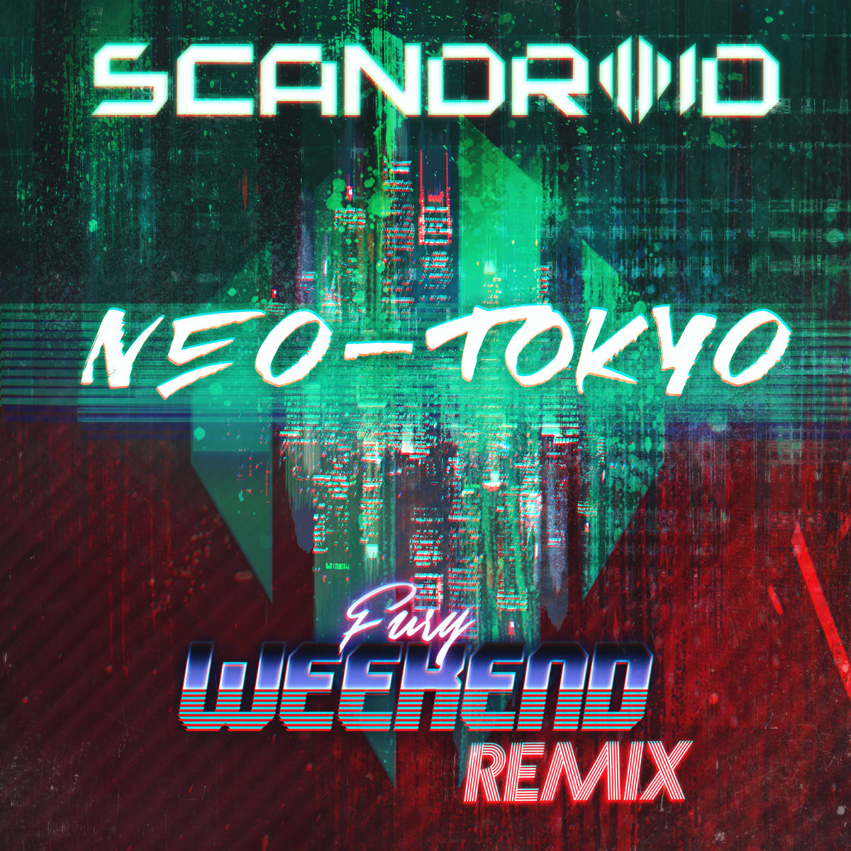 Neo-Tokyo (Fury Weekend Remix) [Instrumental] | Scandroid