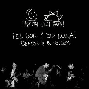 El Sol Y Su Luna! : Demos and B-Sides cover