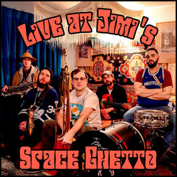 Live at Jimi's | Space Ghetto