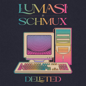 DeletedLumasi & SCHMUX cover