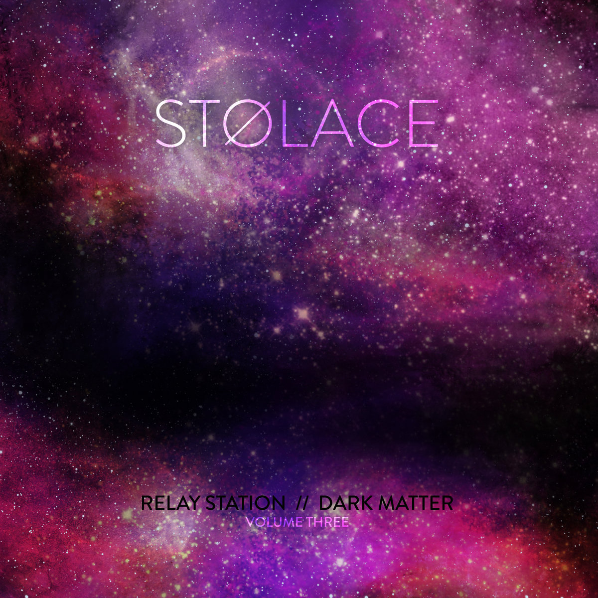 Stolace Relay Station // Dark Matter, Vol. 3 | STOLACE
