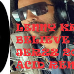 Jerzz - LENNY KRAVITZ - BELIEVE IN ME JERZZ 2024 ACID REMIX