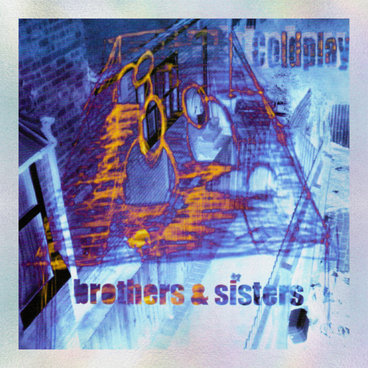 Coldplay 'Brothers & Sisters' 25th Anniversary Edition main photo