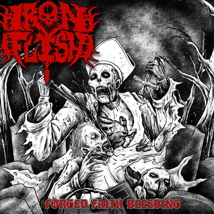 Forged Faith Bleeding | Iron Flesh | IronFlesh