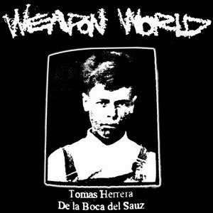 Weapon World — De la Boca del Sauz