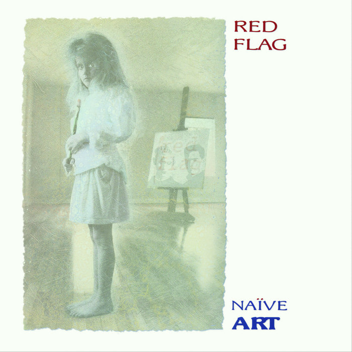 Red Flag Naïve Art レッド・フラッグ ナイーヴ・アート CD Naive Art 2CD 30th Anniversary | Red Flag | PYLON RECORDS