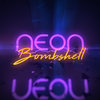 NEON BOMBSHELL