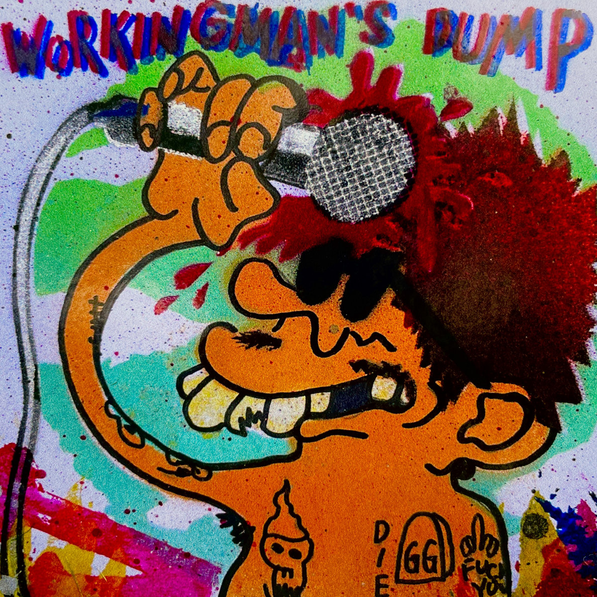 Workingman's Dump | Sunburned Hand of the Man