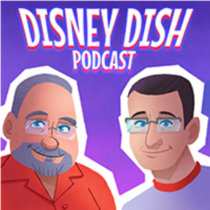 Disney Dish - The long road to Mickey & Minnie’s Runaway Railway cover art