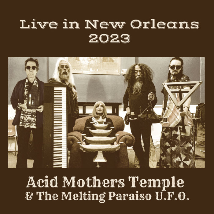 Live in New Orleans 2023 | Acid Mothers Temple & The Melting